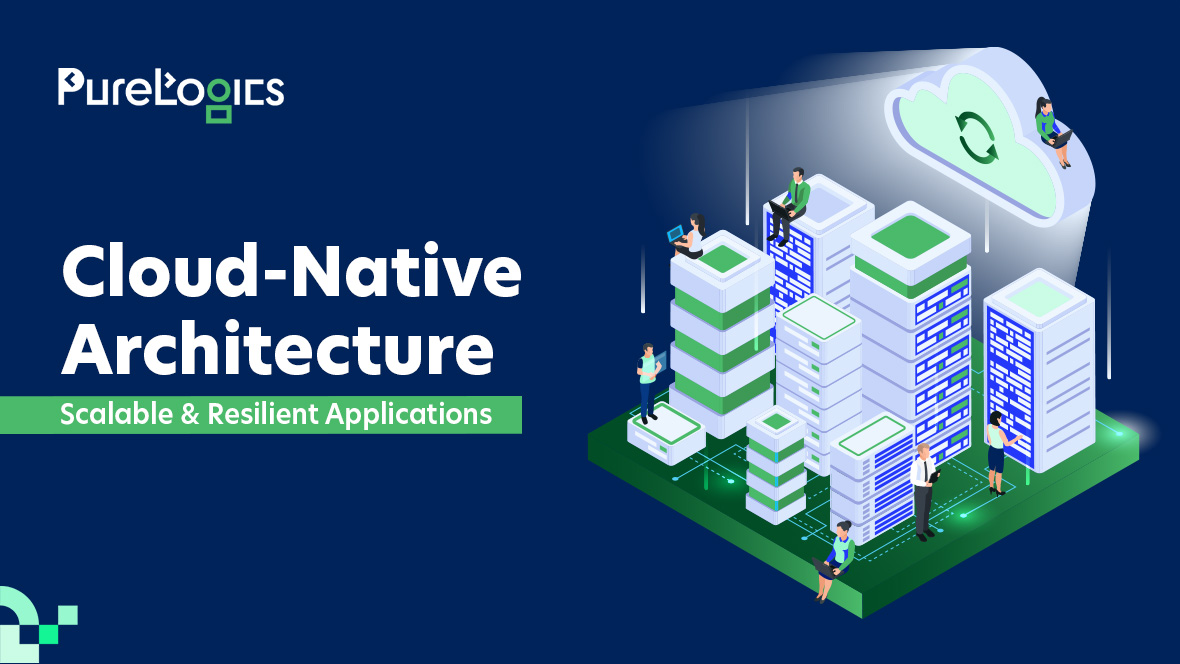 Cloud Native Architecture