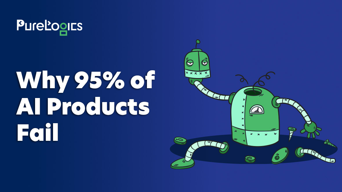Why 95% of AI Products Fail: Common Pitfalls Every Executive Must Avoid