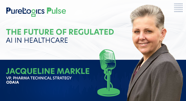 The Future of Regulated AI in Healthcare - PureLogics Pulse Podcast